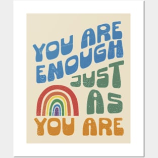 You Are Enough Just As You Are Posters and Art